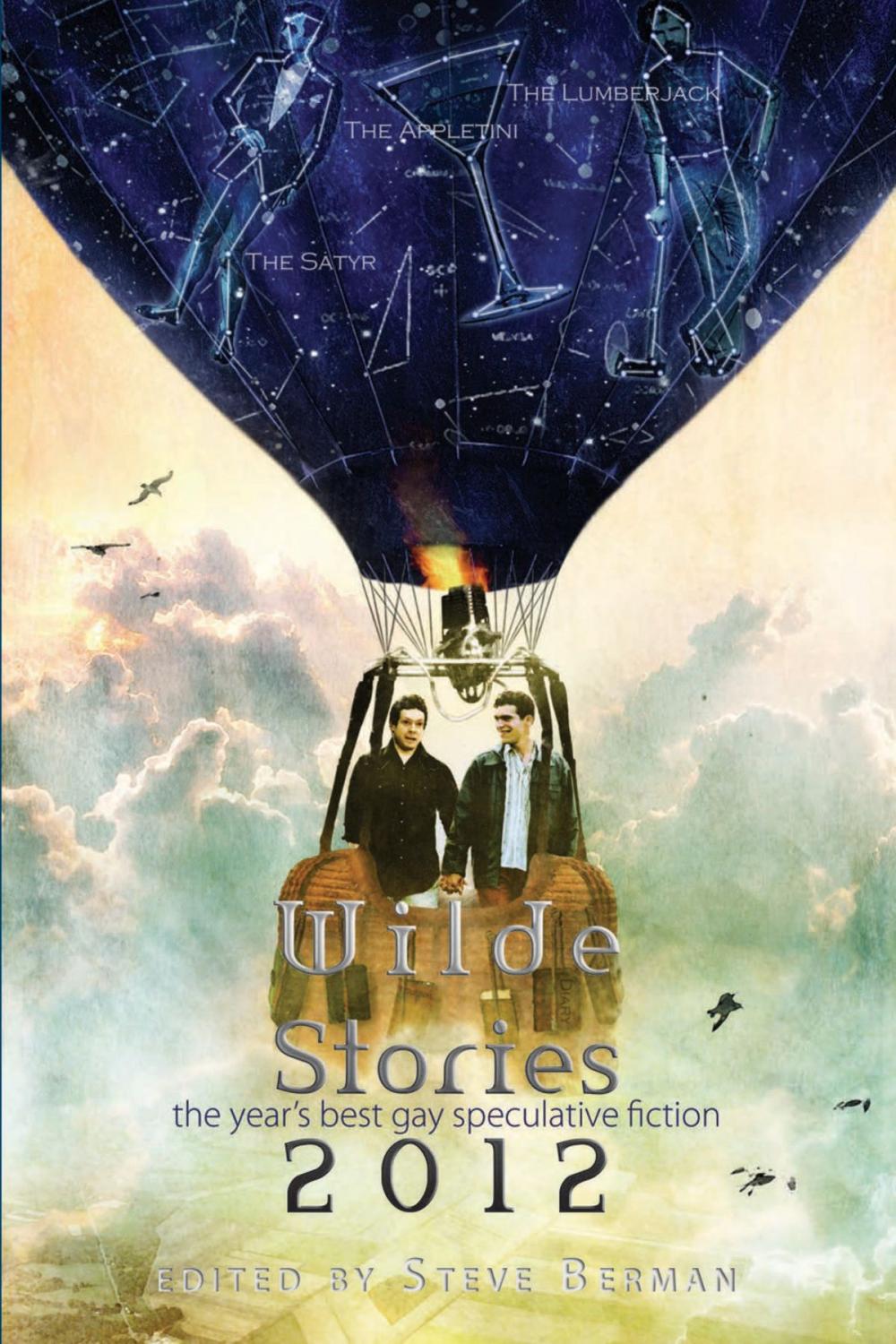 Big bigCover of Wilde Stories 2012: The Year's Best Gay Speculative Fiction