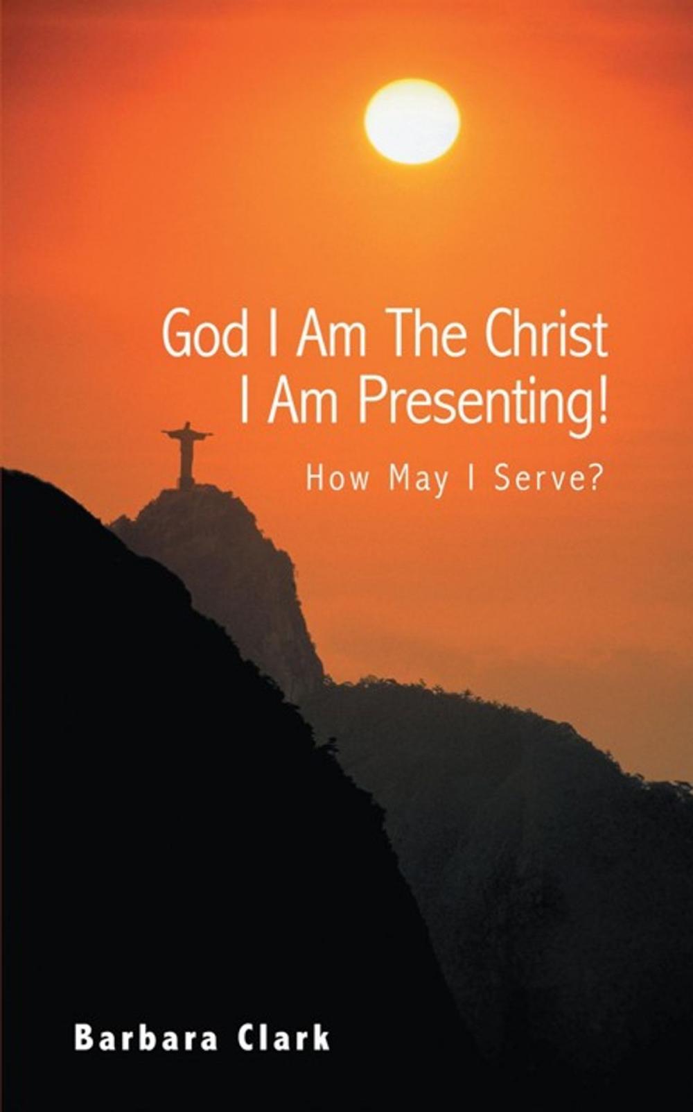 Big bigCover of God I Am the Christ I Am Presenting!