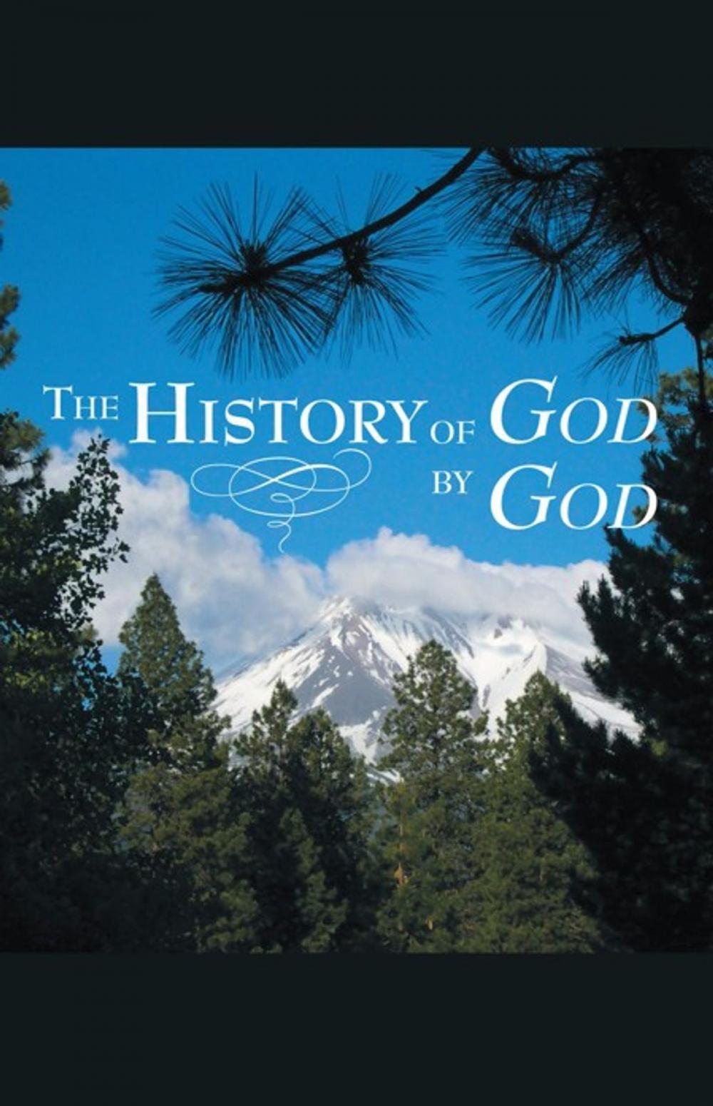 Big bigCover of The History of God by God