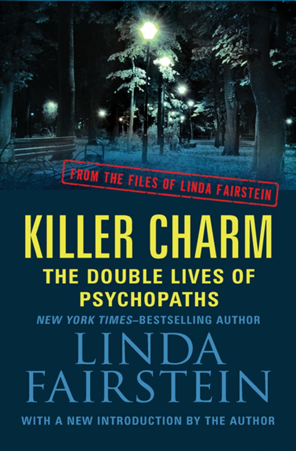 Big bigCover of Killer Charm: The Double Lives of Psychopaths