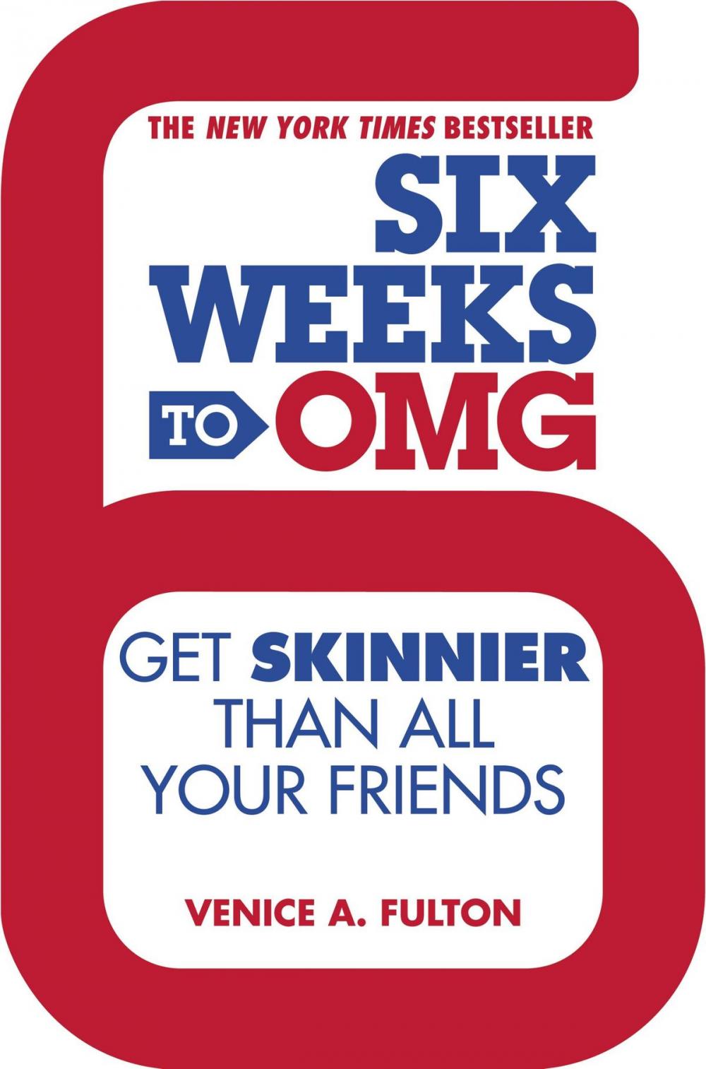 Big bigCover of Six Weeks to OMG