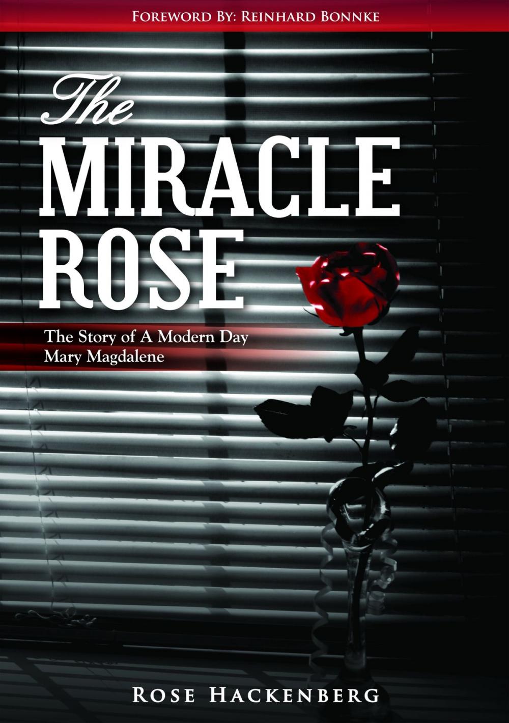 Big bigCover of The Miracle Rose