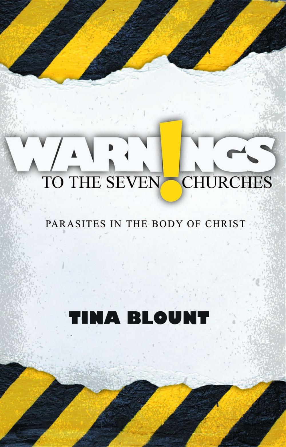 Big bigCover of Warnings to the Seven Churches: Parasites in the Body of Christ