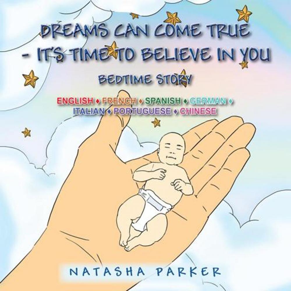 Big bigCover of Dreams Can Come True - It’S Time to Believe in You/ Tus Sueños Pueden Hacerse Una Realidad -Es Tiempo De Creer En Ti