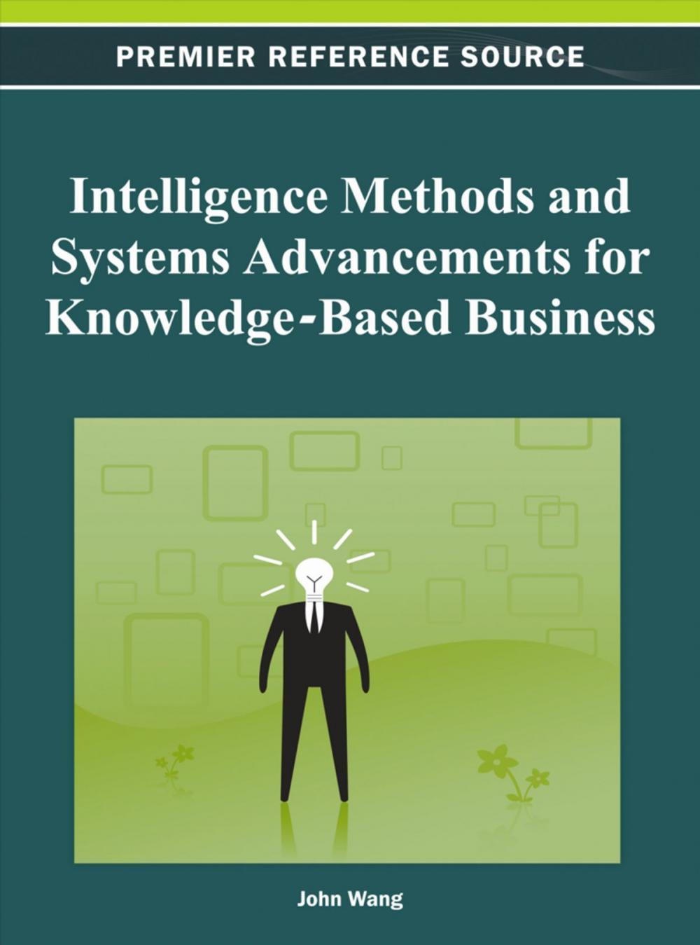 Big bigCover of Intelligence Methods and Systems Advancements for Knowledge-Based Business