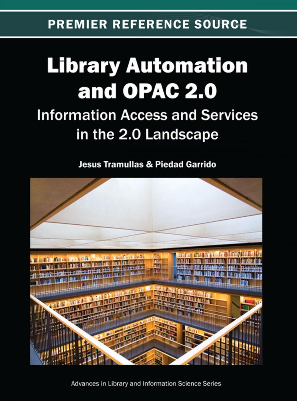 Big bigCover of Library Automation and OPAC 2.0