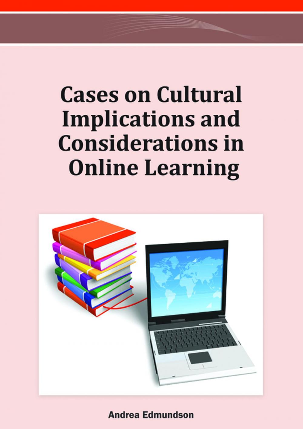 Big bigCover of Cases on Cultural Implications and Considerations in Online Learning