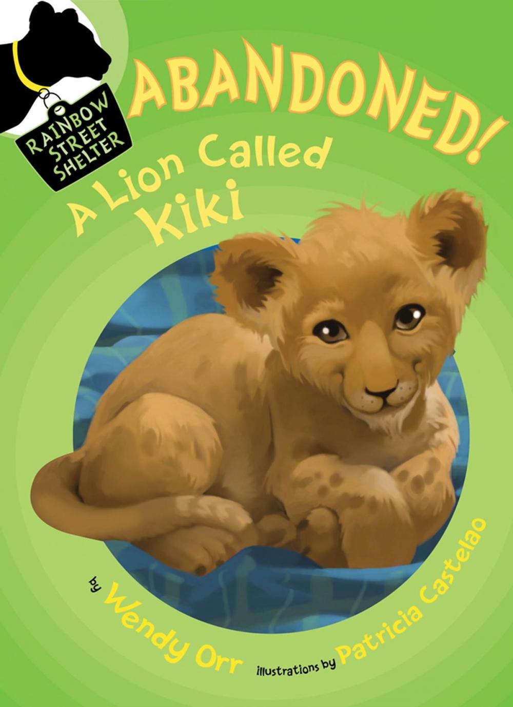 Big bigCover of ABANDONED! A Lion Called Kiki