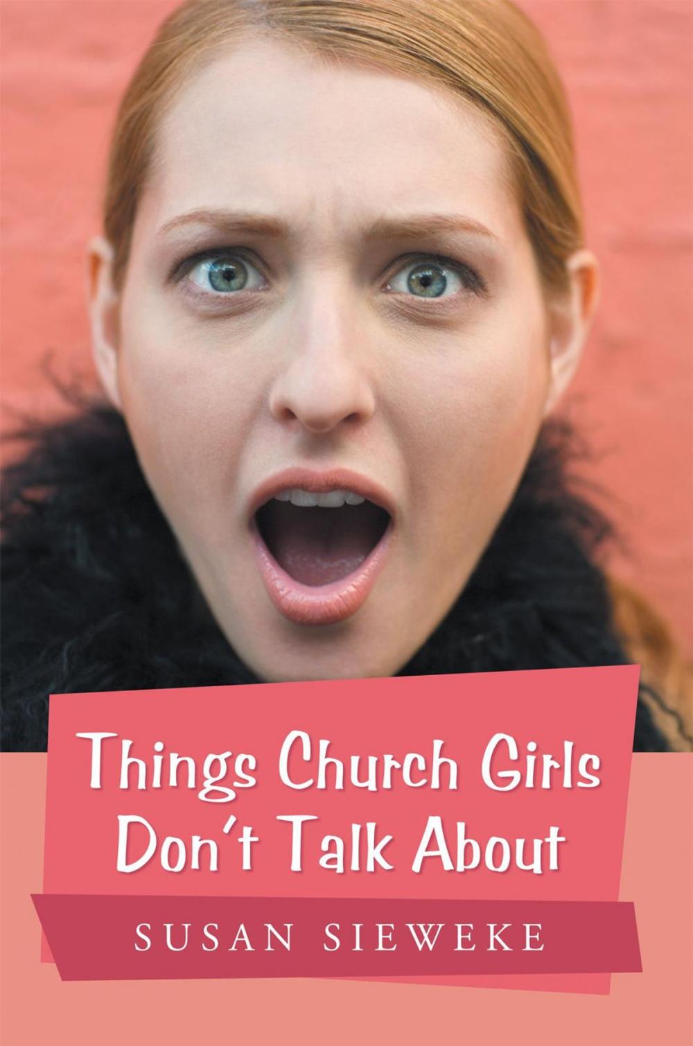 Big bigCover of Things Church Girls Don't Talk About