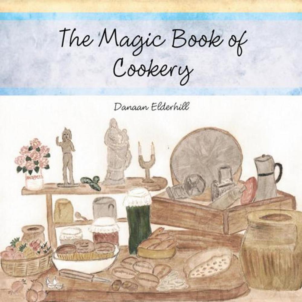 Big bigCover of The Magic Book of Cookery