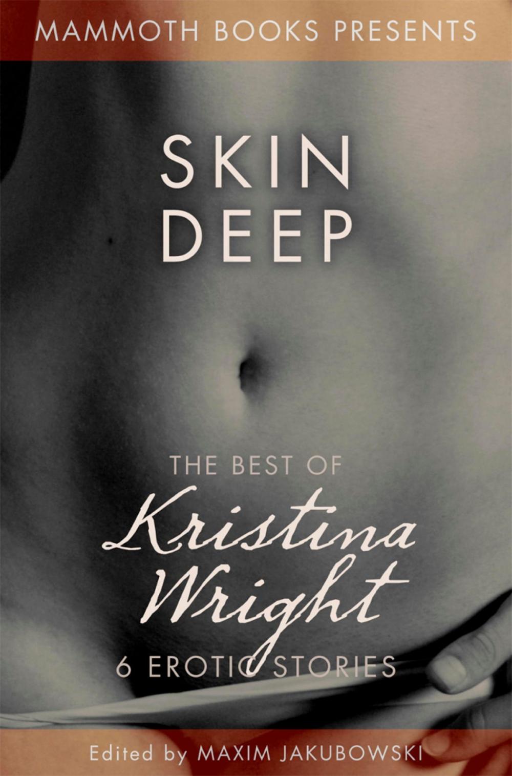 Big bigCover of The Mammoth Book of Erotica presents The Best of Kristina Wright