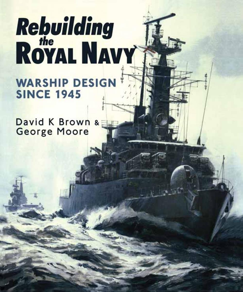 Big bigCover of Rebuilding the Royal Navy