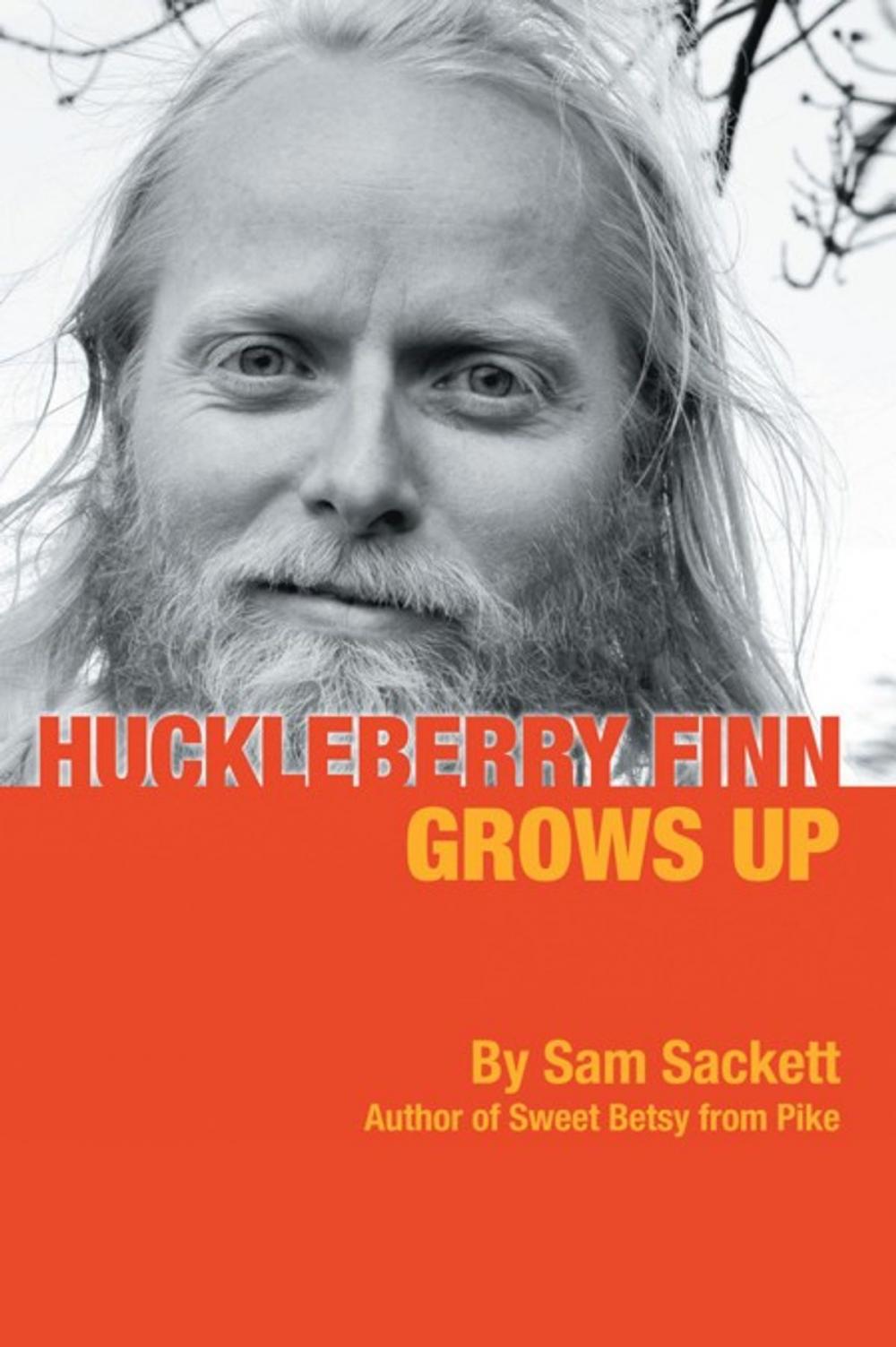 Big bigCover of Huckleberry Finn Grows Up