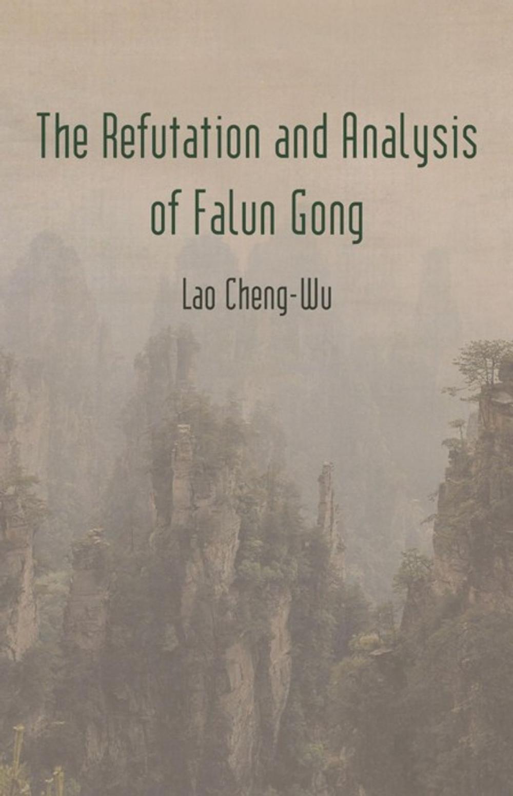 Big bigCover of The Refutation and Analysis of Falun Gong