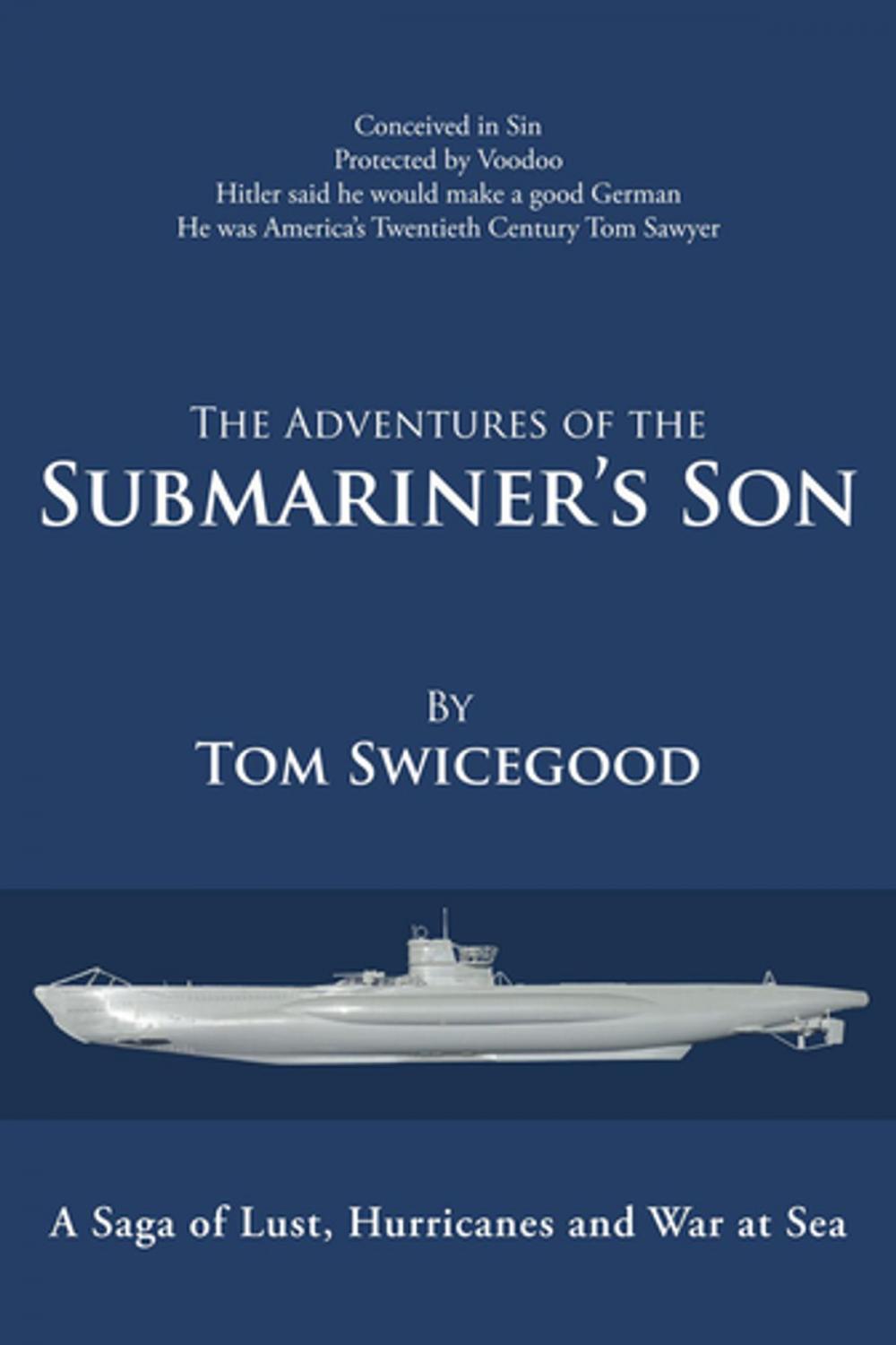 Big bigCover of The Adventures of the Submariner’S Son