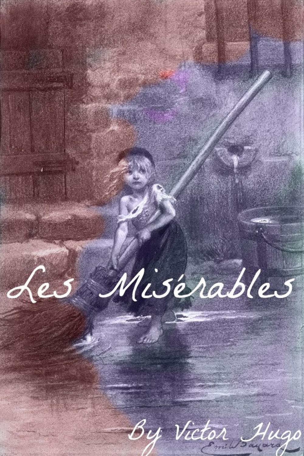 Big bigCover of Les Miserables In Plain and Simple English (Includes Study Guide, Complete Unabridged Book, Historical Context, Biography, and Character Index)