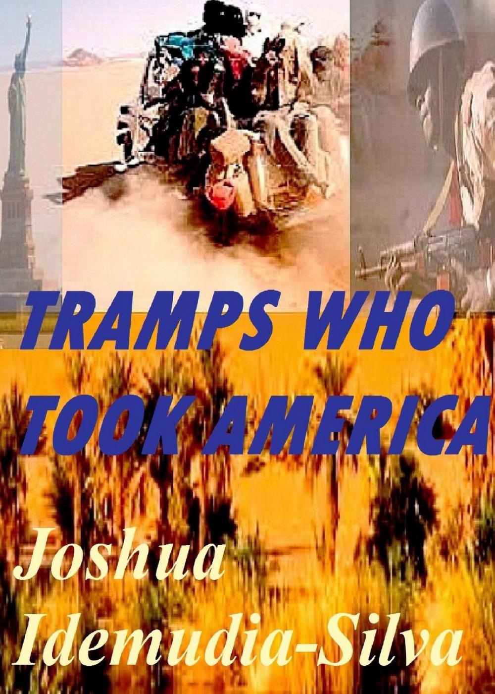 Big bigCover of Tramps Who Took America