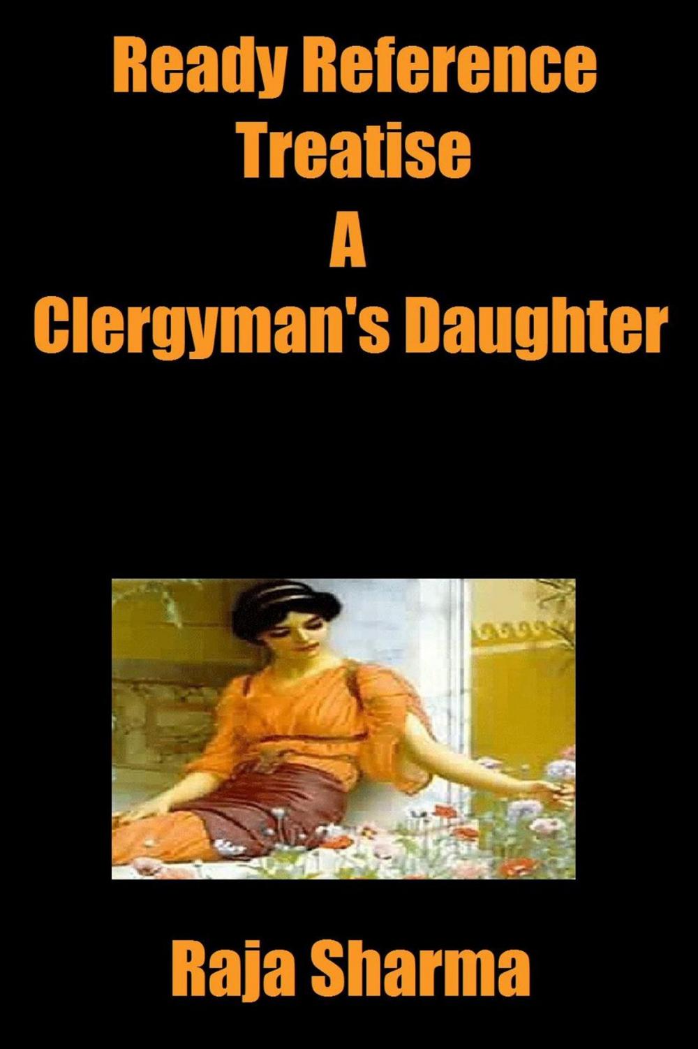 Big bigCover of Ready Reference Treatise: A Clergyman's Daughter