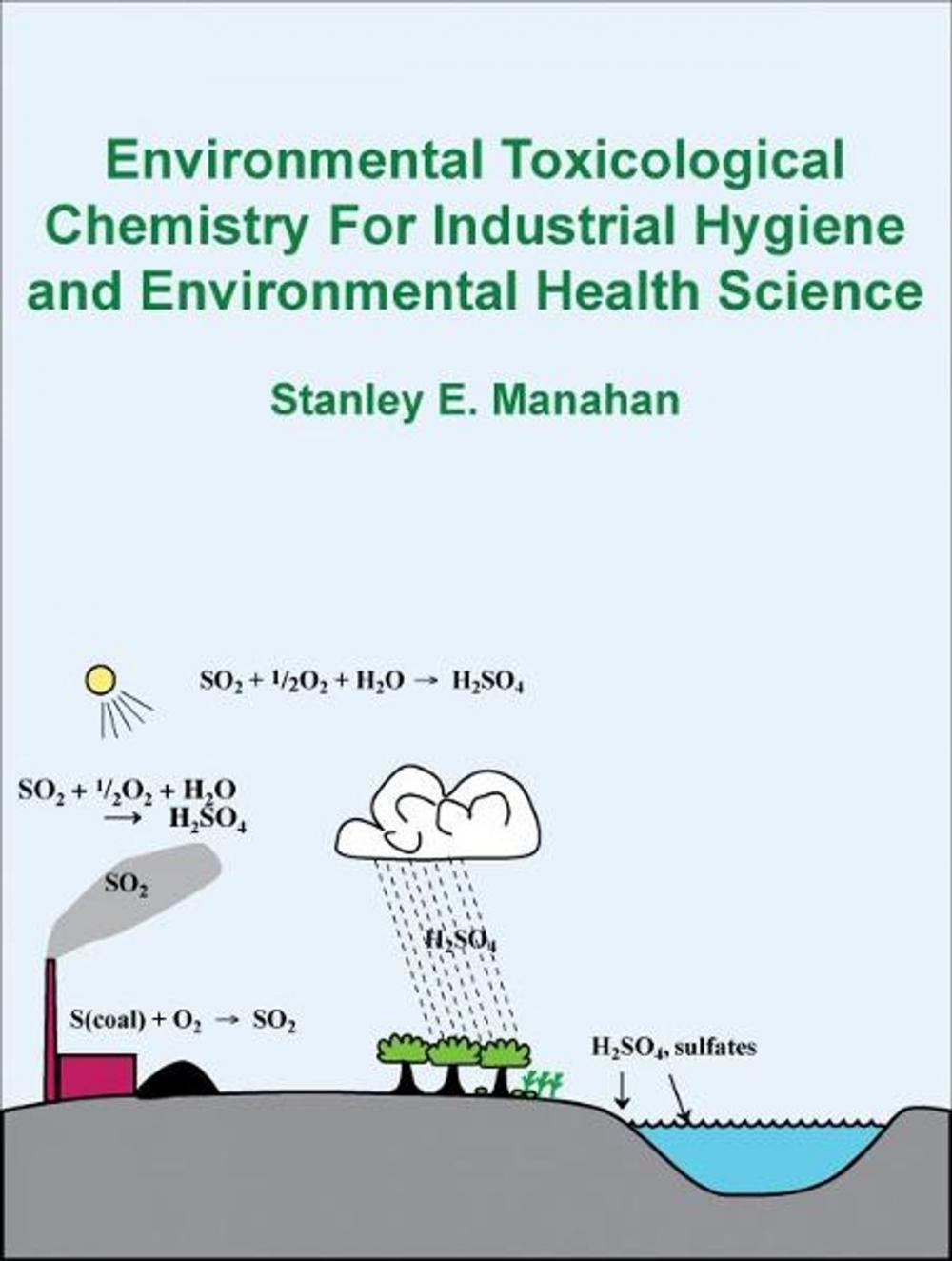 Big bigCover of Environmental Toxicological Chemistry for Industrial Hygiene and Environmental Health Science