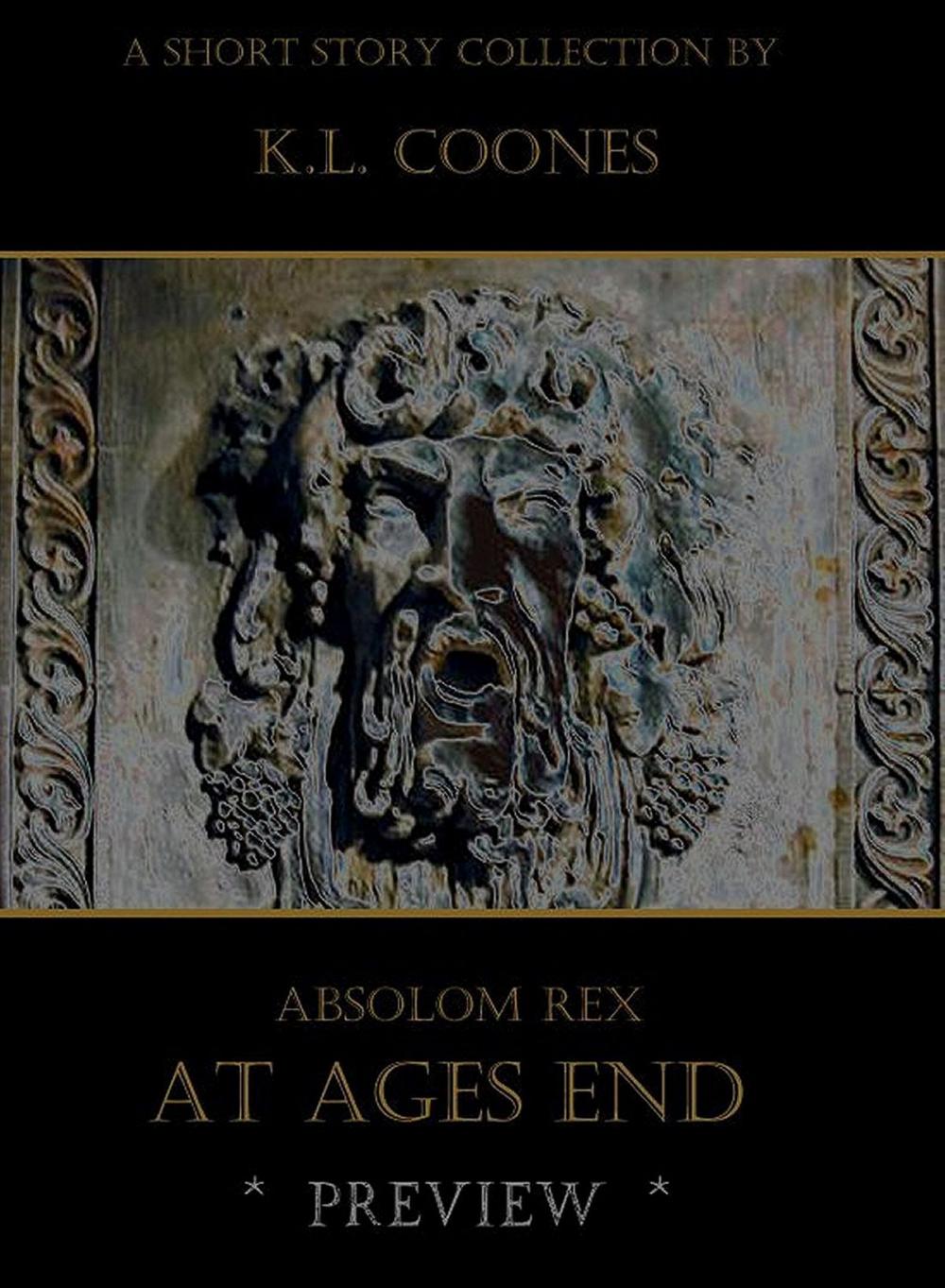 Big bigCover of Absolom Rex: At Ages End (Preview)