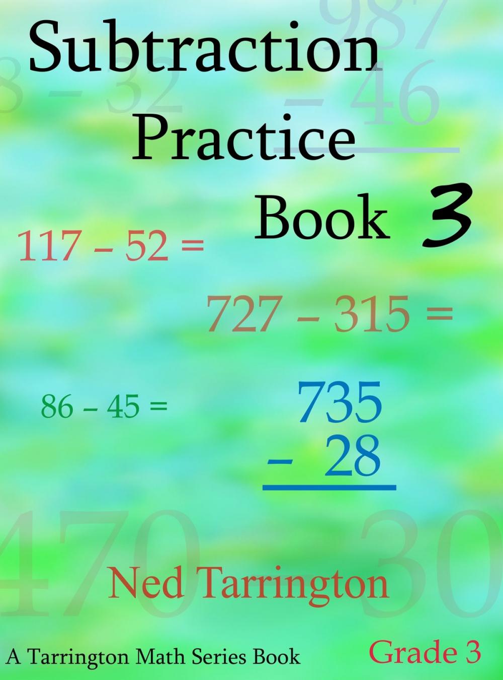 Big bigCover of Subtraction Practice Book 3, Grade 3