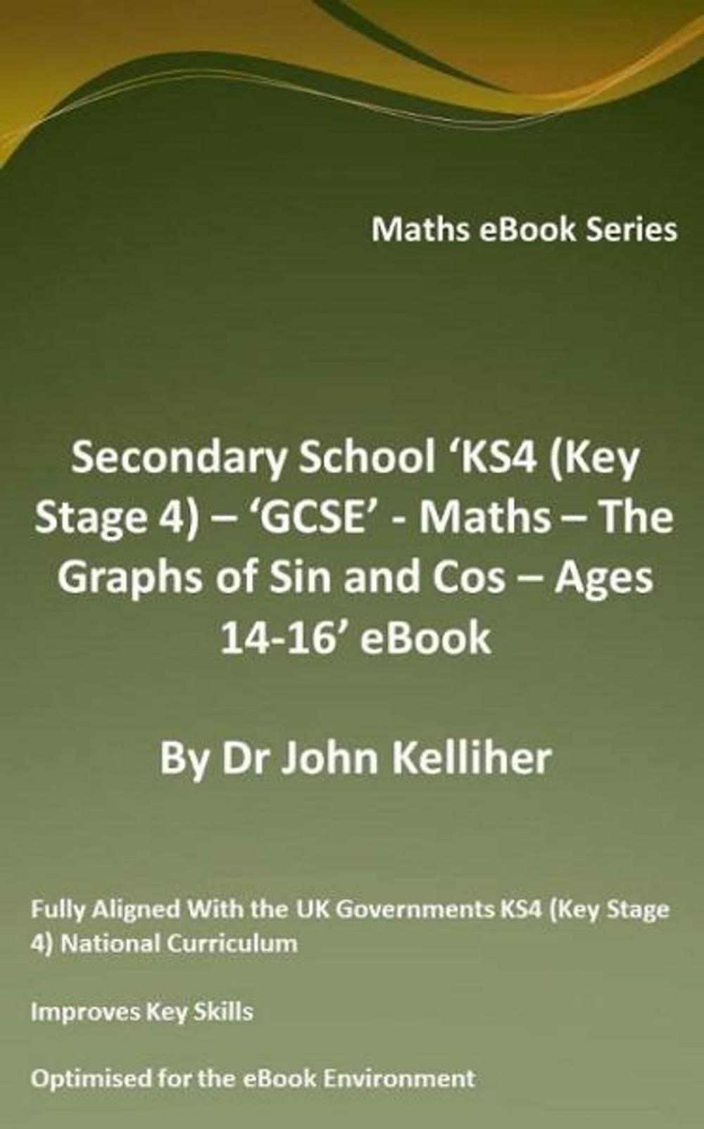 Big bigCover of High (Secondary) School ‘Grades 9 & 10 – Math – The Graphs of Sin and Cos – Ages 14-16’ eBook