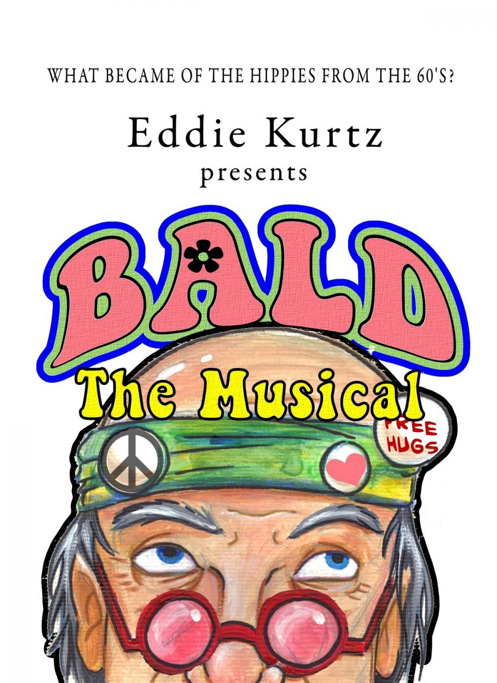 Big bigCover of Bald, The Musical