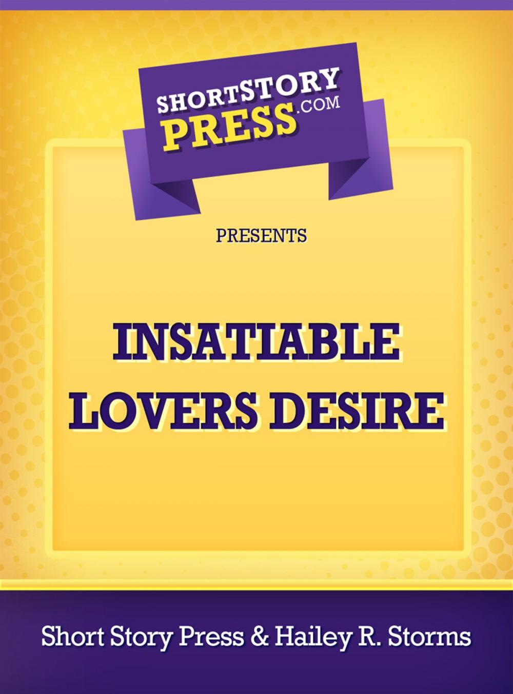 Big bigCover of Insatiable Lovers Desire