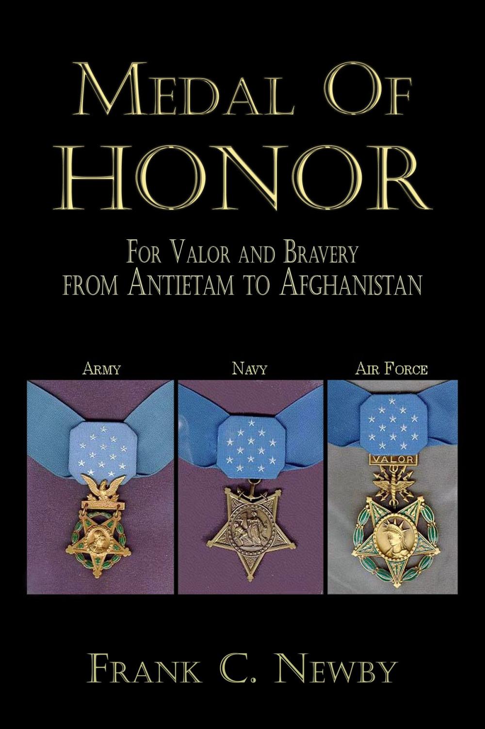 Big bigCover of Medal Of Honor:From Antietam To Afghanistan