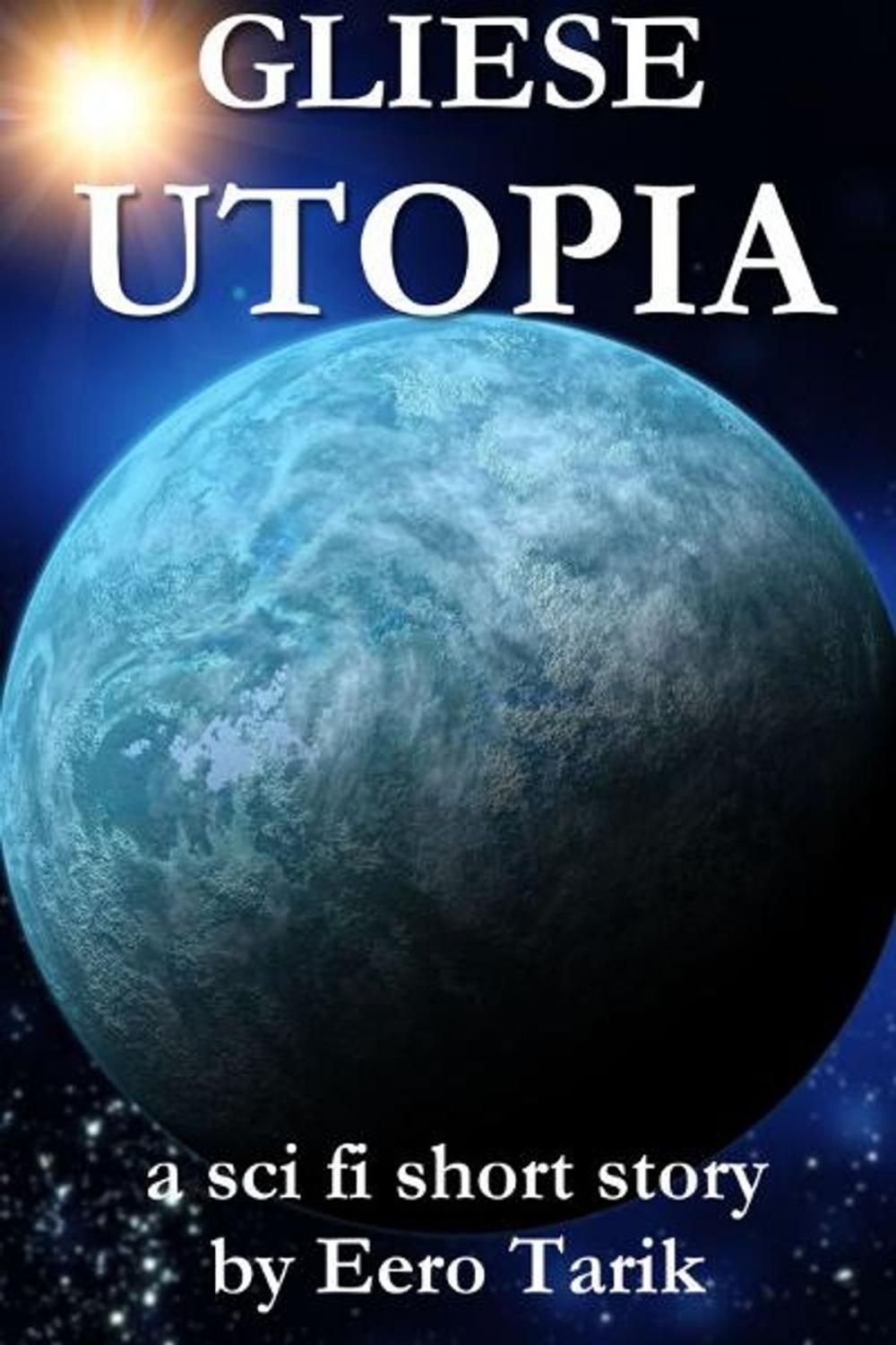 Big bigCover of Gliese Utopia