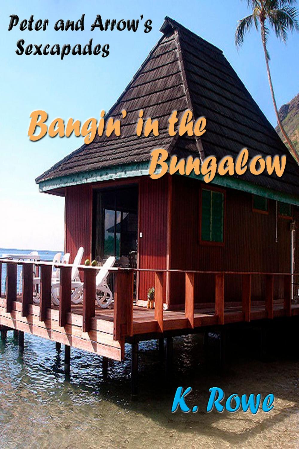 Big bigCover of Bangin' in the Bungalow