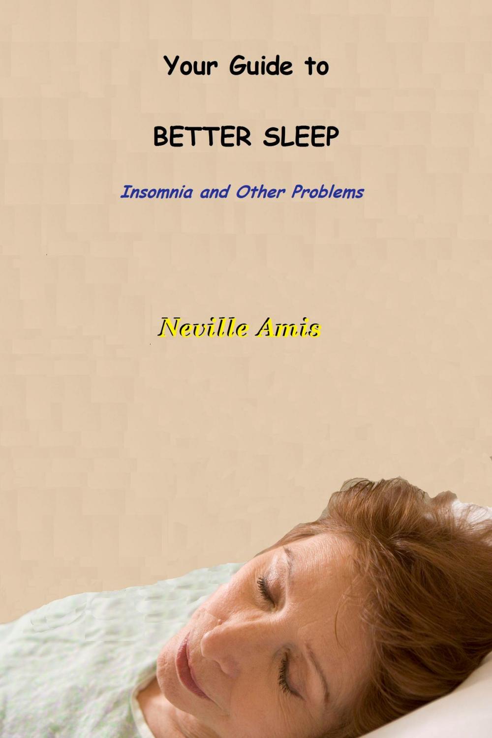 Big bigCover of Your Guide to Better Sleep