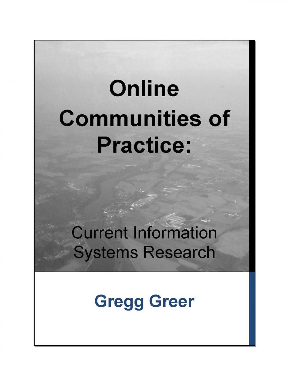 Big bigCover of Online Communities of Practice: Current Information Systems Research