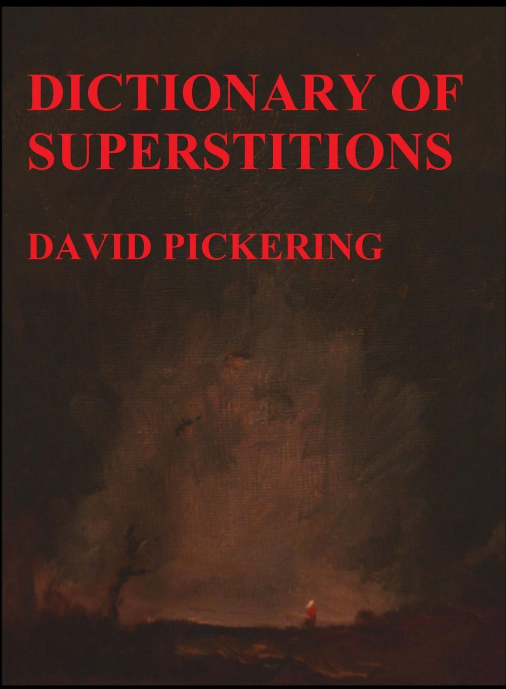 Big bigCover of Dictionary of Superstitions