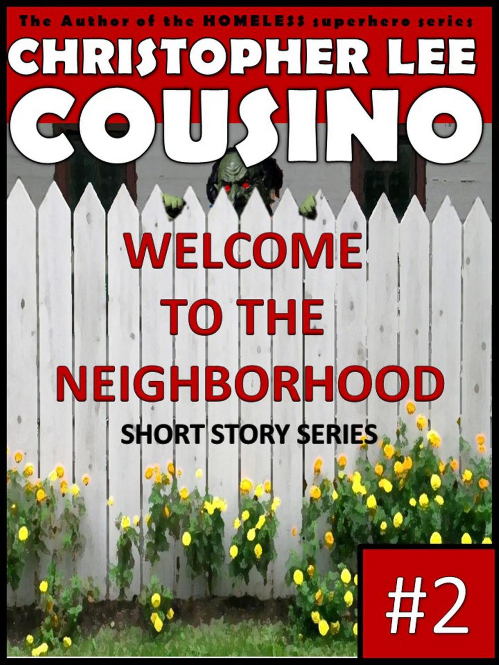 Big bigCover of Welcome to the Neighborhood #2