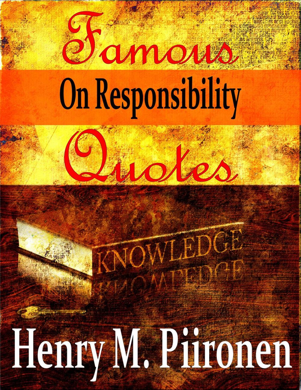 Big bigCover of Famous Quotes on Responsibility