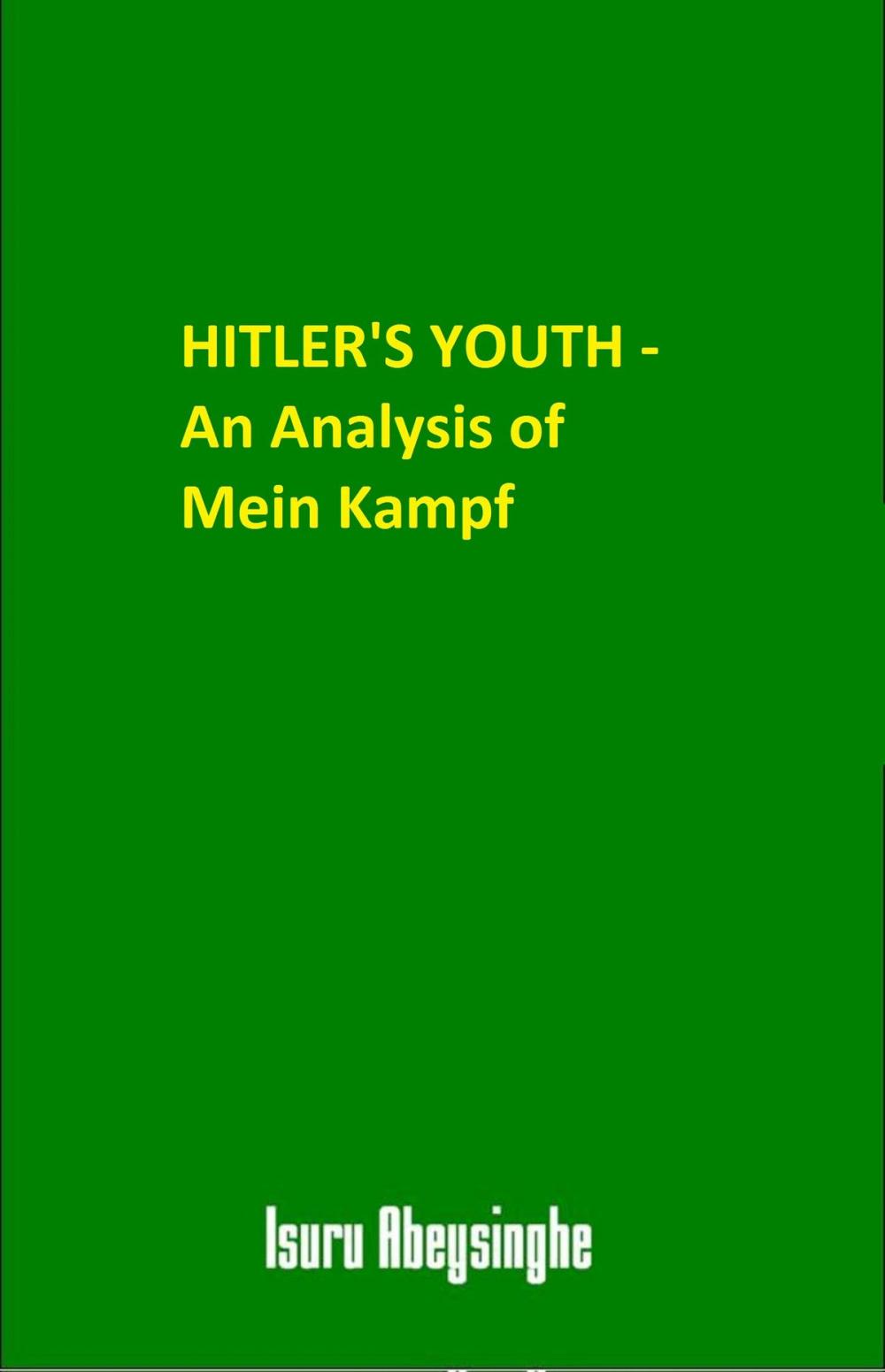 Big bigCover of Hitler's Youth: An Analysis of Mein Kampf