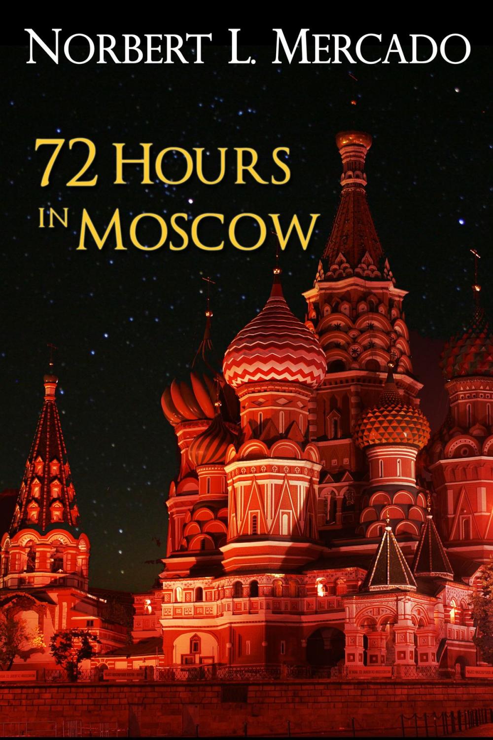 Big bigCover of 72 Hours In Moscow