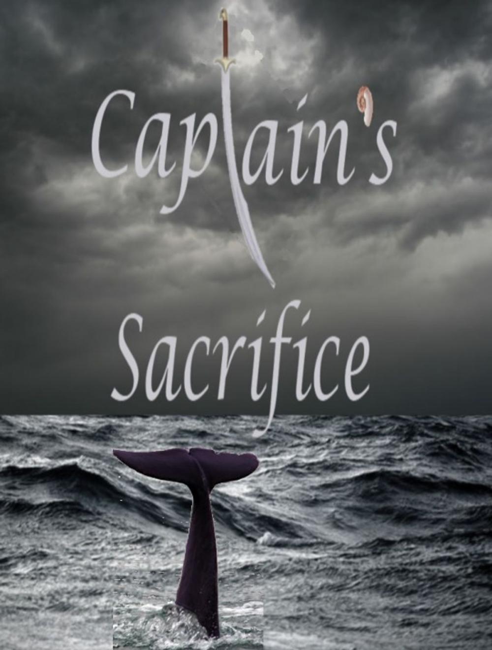 Big bigCover of Captain's Sacrifice