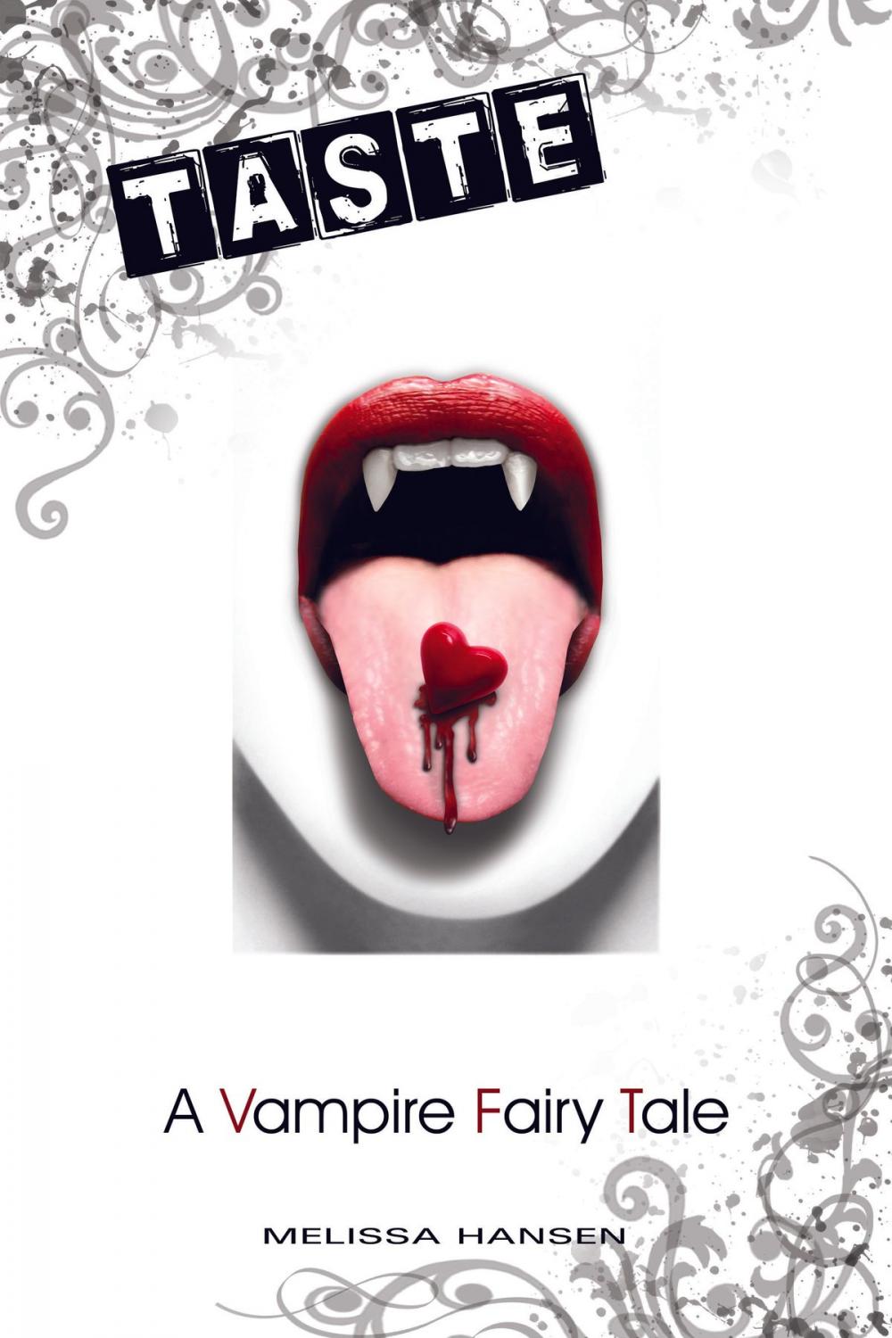 Big bigCover of TASTE: A Vampire Fairy Tale