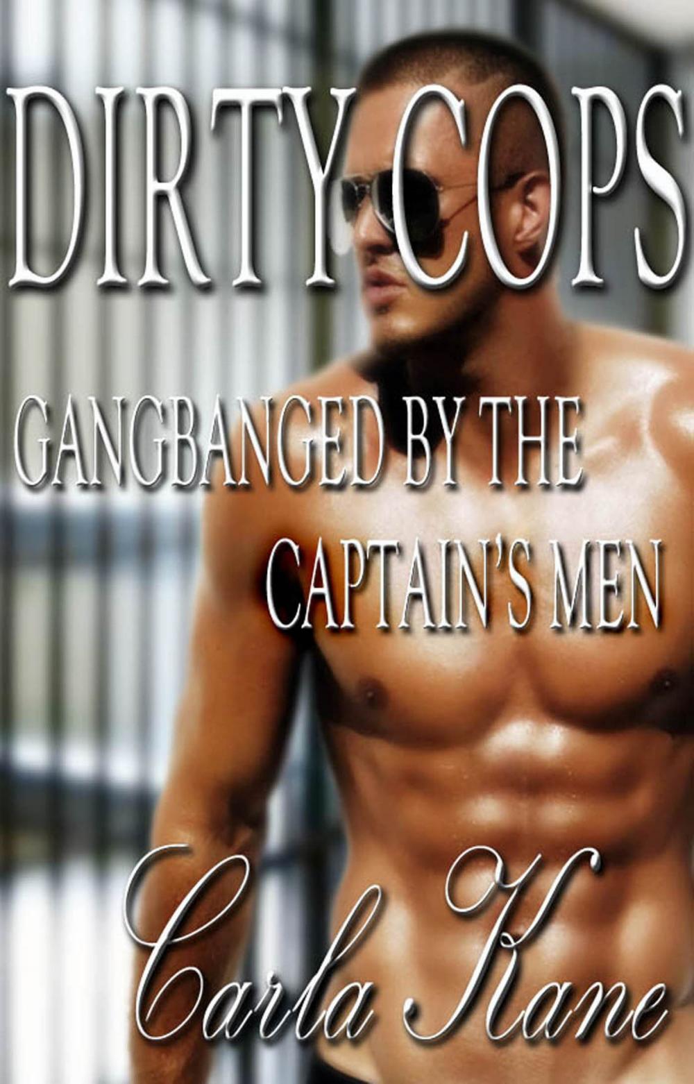 Big bigCover of Dirty Cops: Gangbanged by the Captain's Men