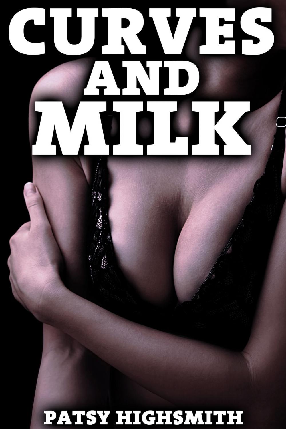 Big bigCover of Curves and Milk (BBW Lactation Sex)