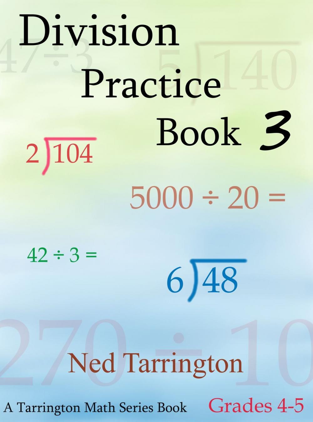 Big bigCover of Division Practice Book 3, Grades 4-5