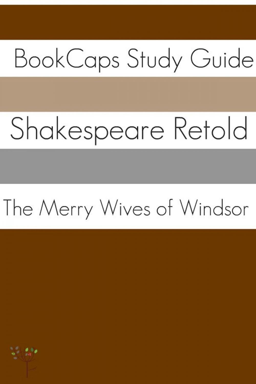 Big bigCover of The Merry Wives of Windsor In Plain and Simple English (A Modern Translation and the Original Version)