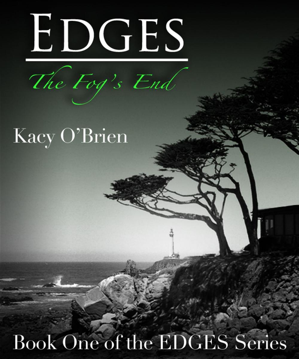 Big bigCover of Edges: The Fog's End (Book One of the Edges Trilogy)