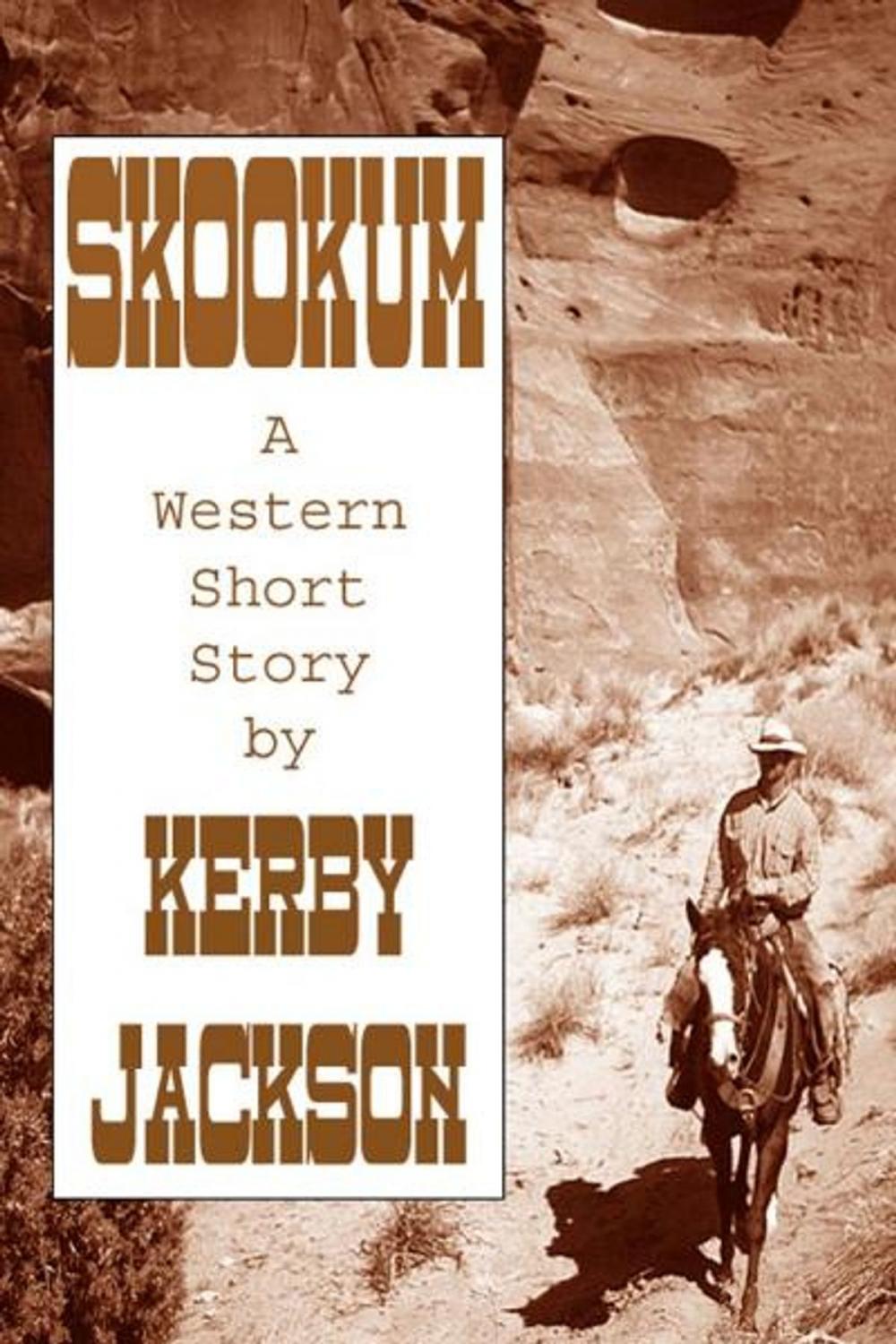 Big bigCover of Skookum: A Western Short Story