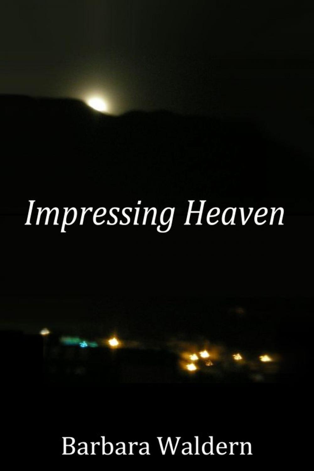 Big bigCover of Impressing Heaven