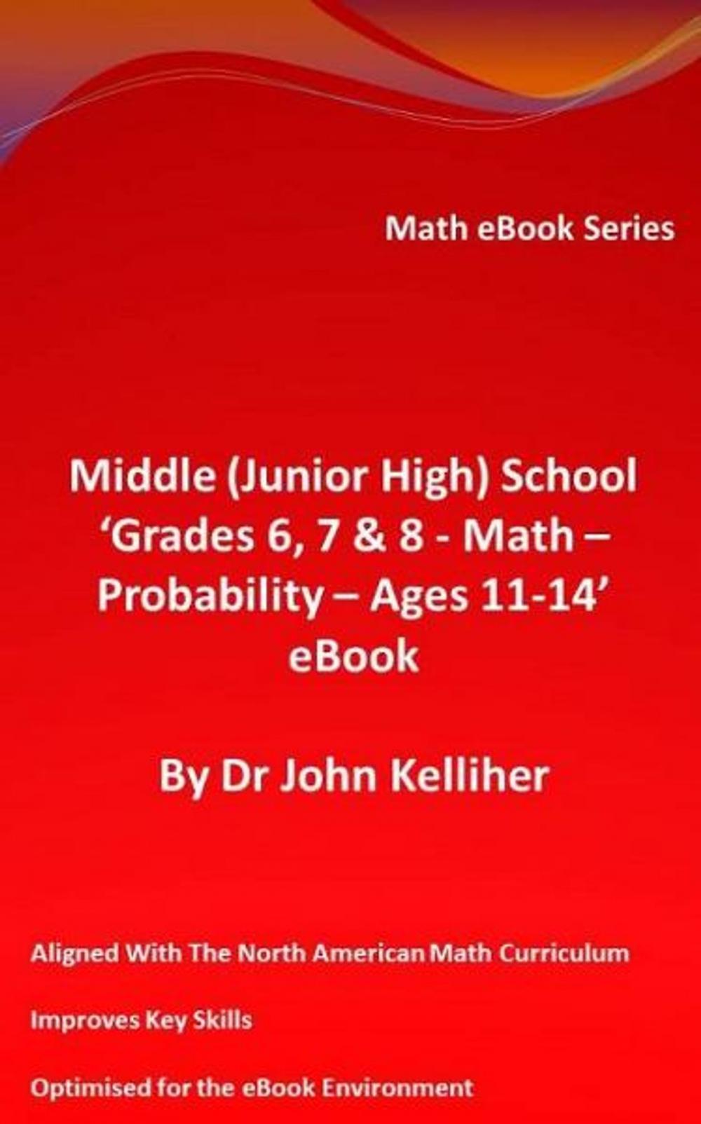 Big bigCover of Middle (Junior High) School ‘Grades 6, 7 & 8 – Math – Probability – Ages 11-14’ eBook