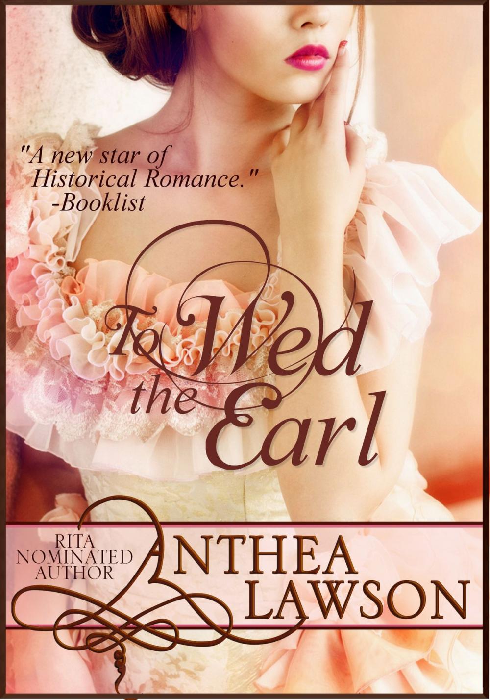 Big bigCover of To Wed the Earl - A Regency Novella