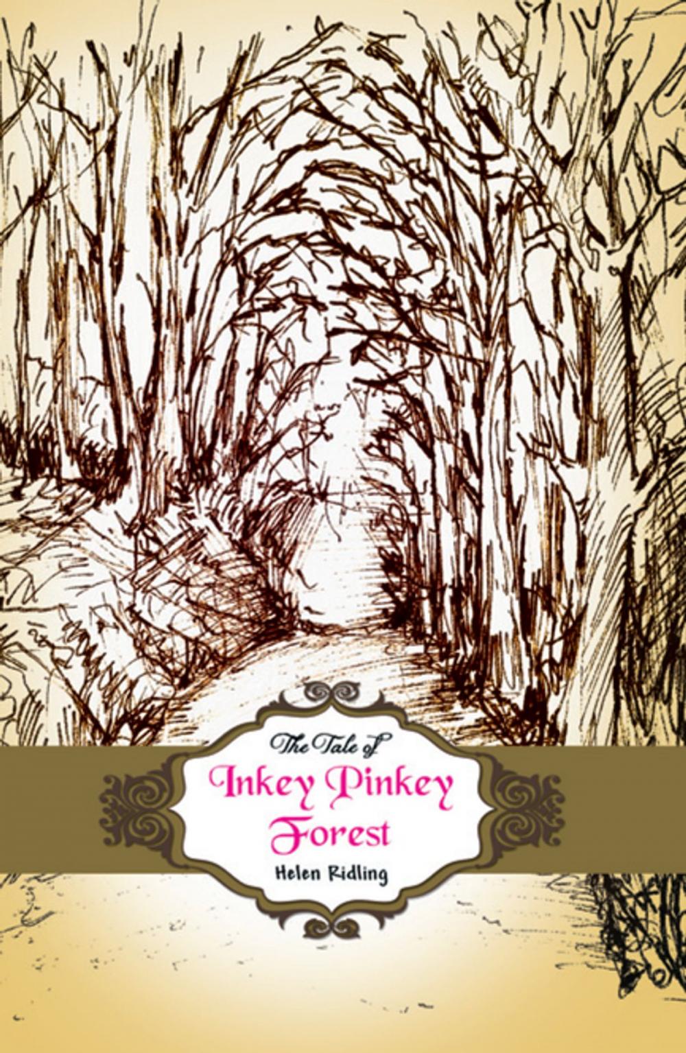 Big bigCover of The Tale of Inkey Pinkey Forest